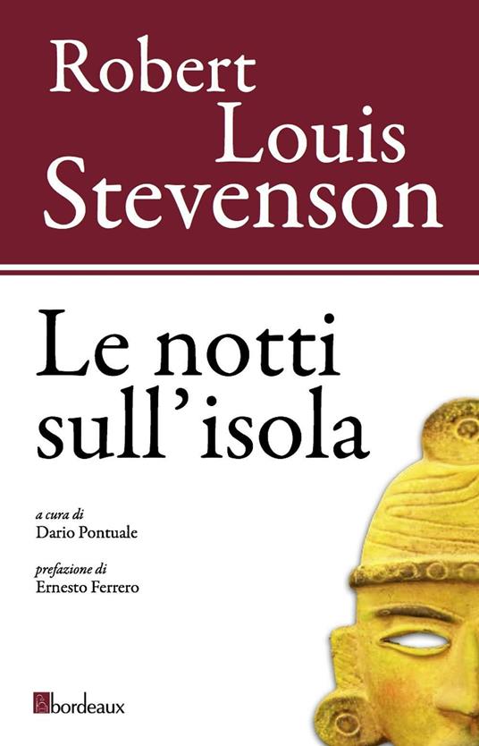 Le notti sull'isola. Ediz. illustrata - Robert Louis Stevenson - copertina