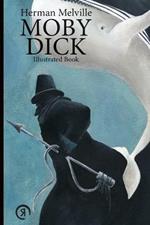 Moby Dick or the whale. Ediz. multilingue
