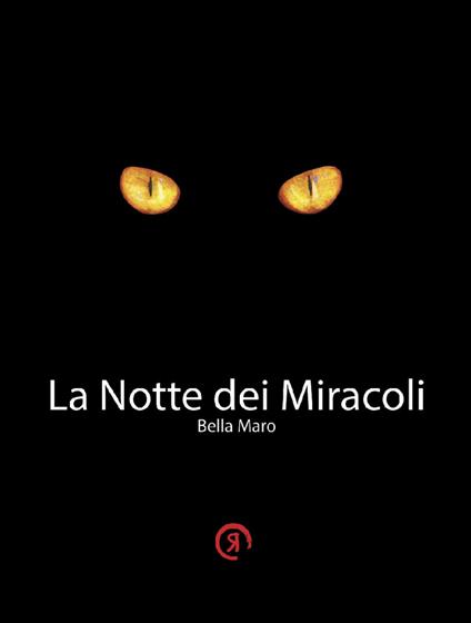 La notte dei miracoli - Bella Maro - copertina