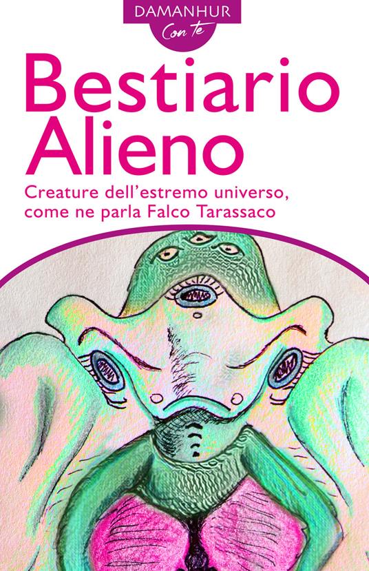 Alienità e mondi diversi - Stambecco Pesco - ebook