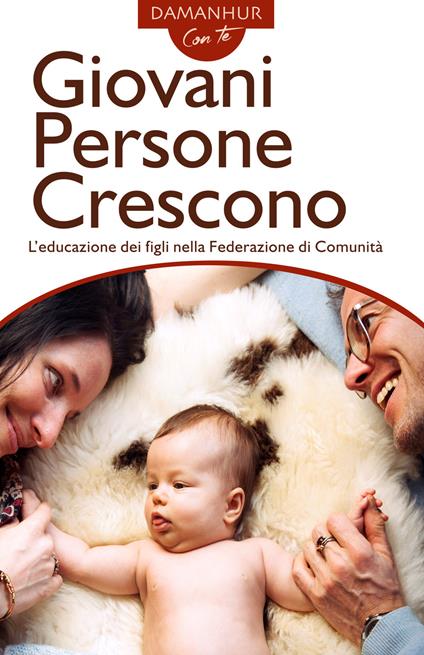 Giovani persone crescono. L'educazione dei figli nella Federazione di Comunità. Ediz. italiana e inglese - Silvio Palombo - copertina