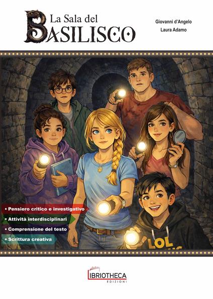 La sala del basilisco - Giovanni d’Angelo,Laura Adamo - copertina