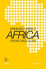 Africa. Poesie dagli ultimi