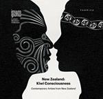 New Zealand: Kiwi Consciousness. Contemporary artists from New Zealand. Ediz. illustrata