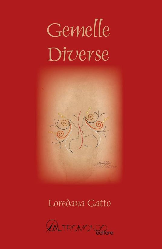 Gemelle diverse - Loredana Gatto - copertina