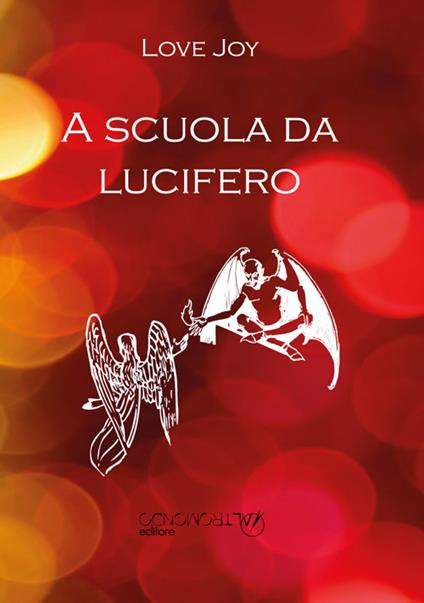 A scuola da Lucifero - Love Joy - copertina