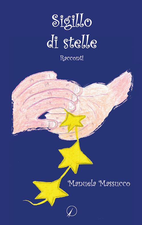 Sigillo di stelle - Manuela Massucco - copertina