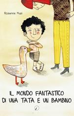 Il mondo fantastico di una tata e un bambino