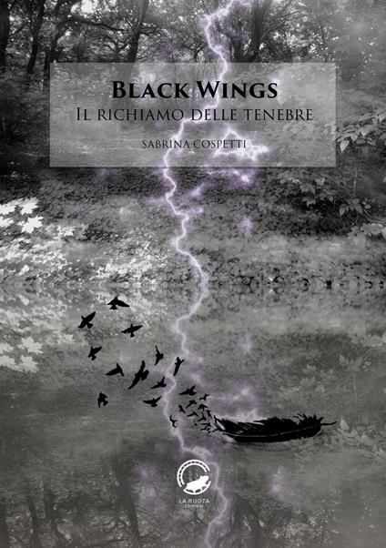Il richiamo delle tenebre. Black wings - Sabrina Cospetti - ebook