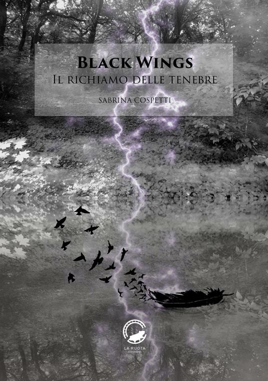 Il richiamo delle tenebre. Black wings - Sabrina Cospetti - ebook