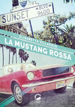 La Mustang rossa