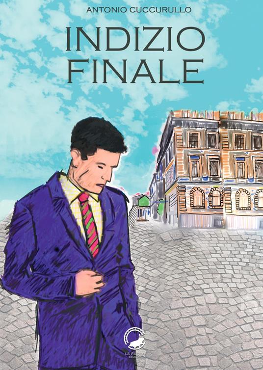 Indizio finale - Antonio Cuccurullo - copertina