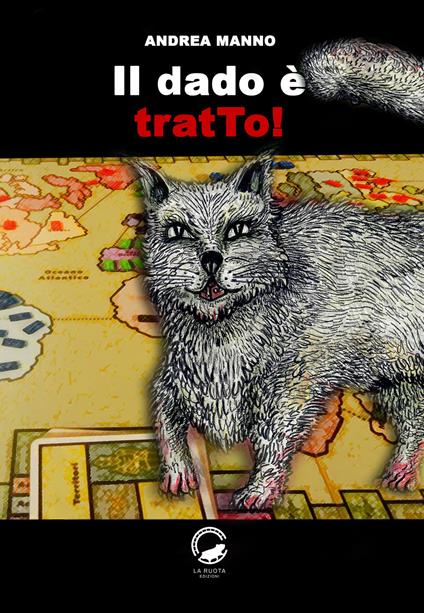 Il dado è tratTo! - Andrea Manno - copertina