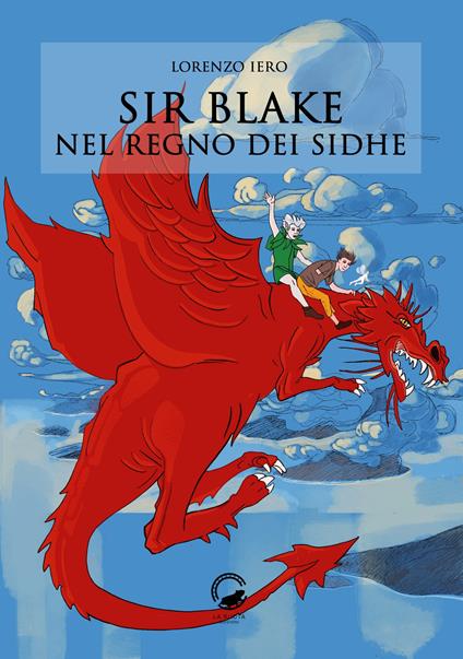 Sir Blake nel regno dei Sidhe - Lorenzo Iero - copertina