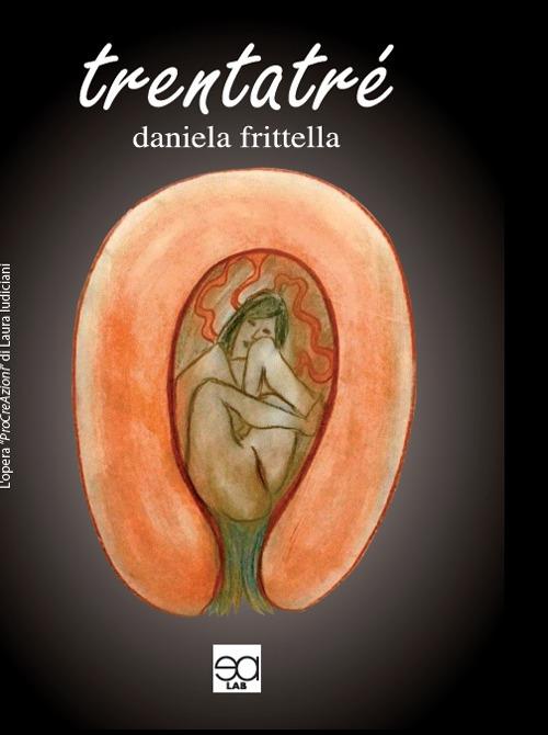 Trentatré - Daniela Fritella - copertina