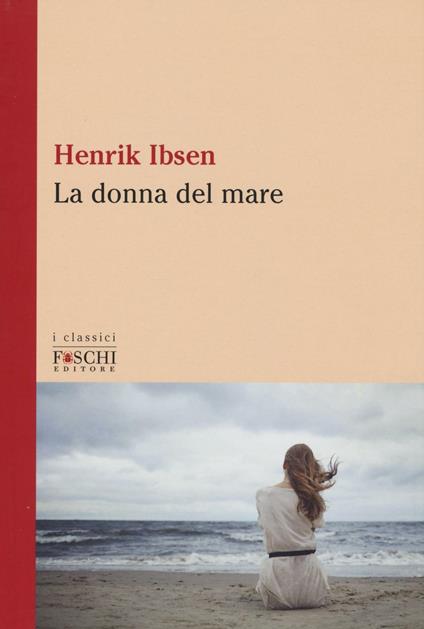 La donna del mare - Henrik Ibsen - copertina