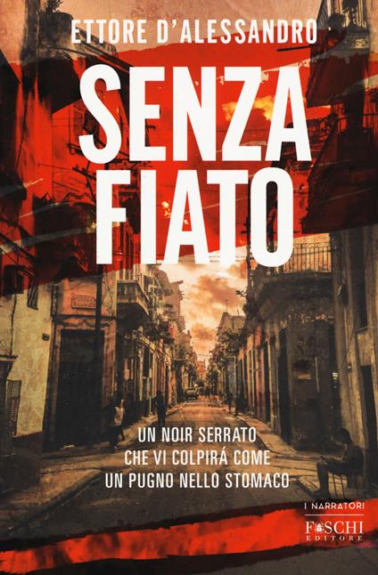 Senza fiato - Ettore D'Alessandro - copertina