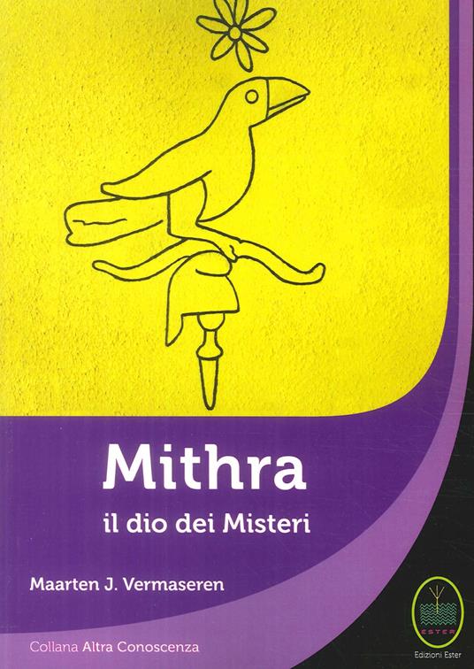 Mithra il Dio dei Misteri - Maarten J. Vermaseren - copertina