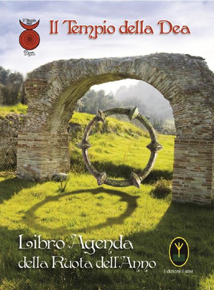 Libro agenda della Ruota dell'anno - Giusy Aportone,Gianluca Trionfi - copertina