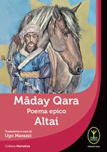 Maday Qara. Poema epico. Altai