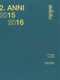 2. Anni 2015 2016. Ospiti e incontri. Ediz. a colori - copertina