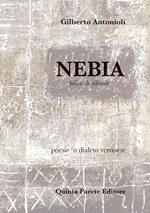 Nebia. Falive de silensio. Testo in dialetto veronese