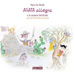 Agata Allegra e le masserie fortificate-Agata Allegra and the fortified masserie. Ediz. illustrata
