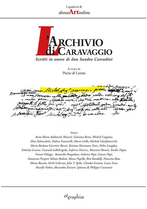 L' archivio di Caravaggio. Scritti in onore di don Sandro Corradini - copertina