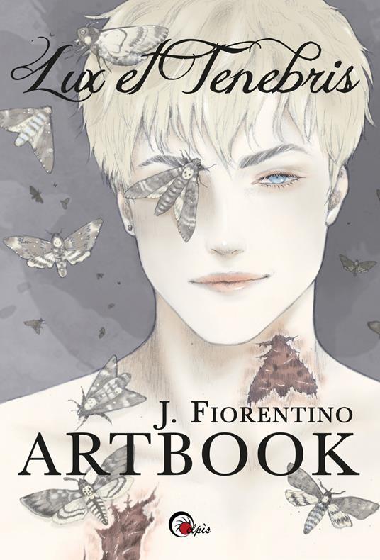 Lux et tenebris. Artbook - J. Fiorentino - copertina