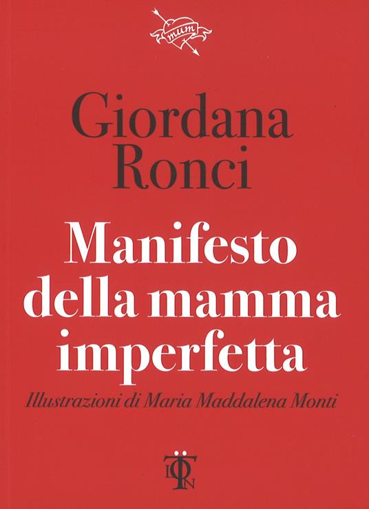 Manifesto della mamma imperfetta - Giordana Ronci - copertina