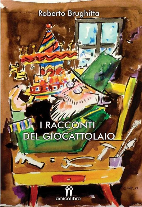 I racconti del giocattolaio - Roberto Brughitta - ebook