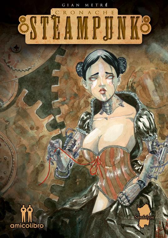 Cronache steampunk - Gian Metré - copertina