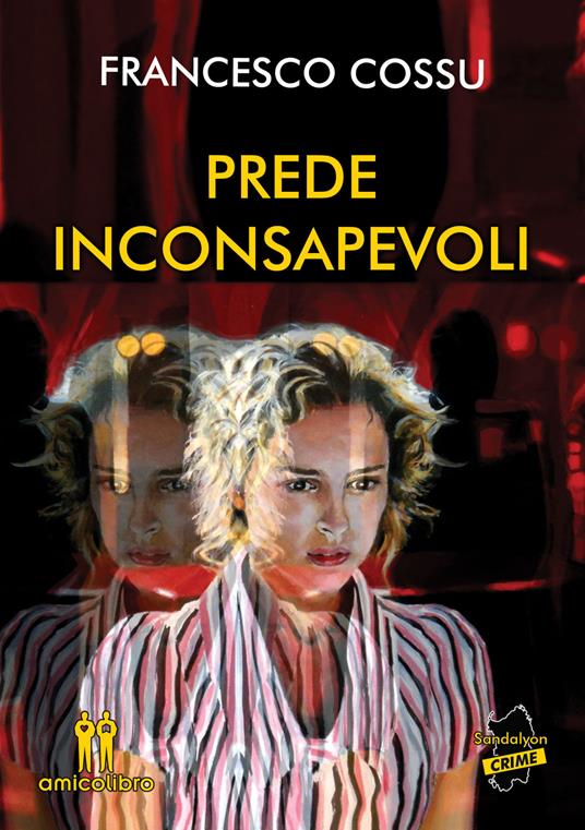 Prede inconsapevoli - Francesco Cossu - copertina