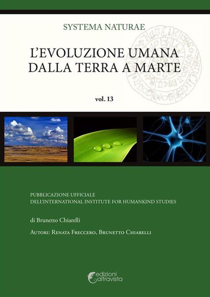 L' evoluzione umana dalla Terra a Marte - Brunetto Chiarelli,Renata Freccero - ebook
