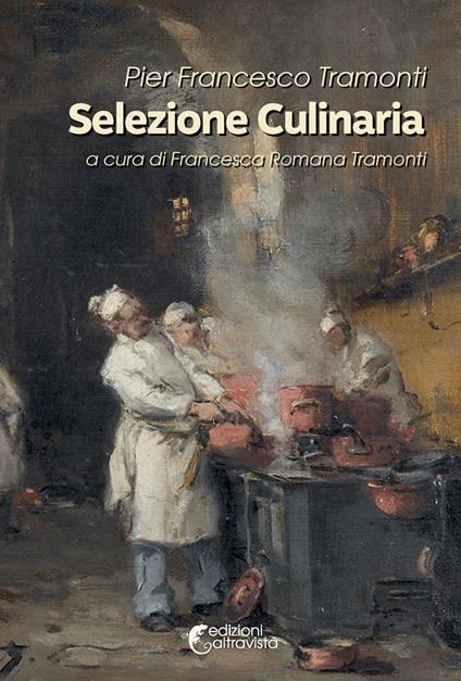Selezione culinaria - Pier Francesco Tramonti - copertina