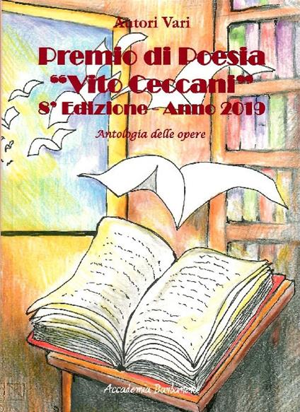 Premio di poesia «Vito Ceccani». Antologia delle opere. 8ª edizione anno 2019 - copertina