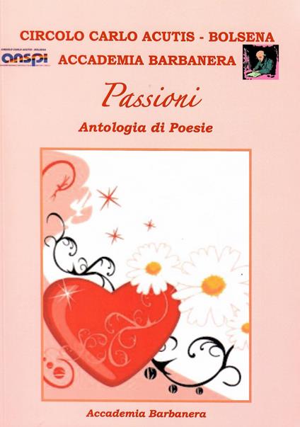 Passioni. Antologia di poesie - copertina