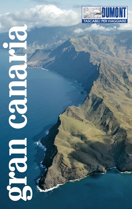 Gran Canaria. Con Carta geografica ripiegata - Izabella Gawin - copertina