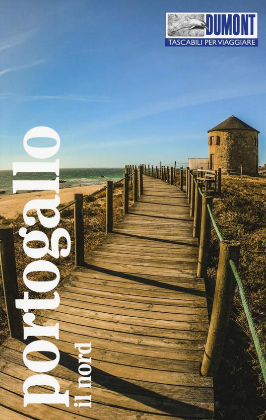 Portogallo. Il nord. Con mappa - Jürgen Strohmaier - copertina