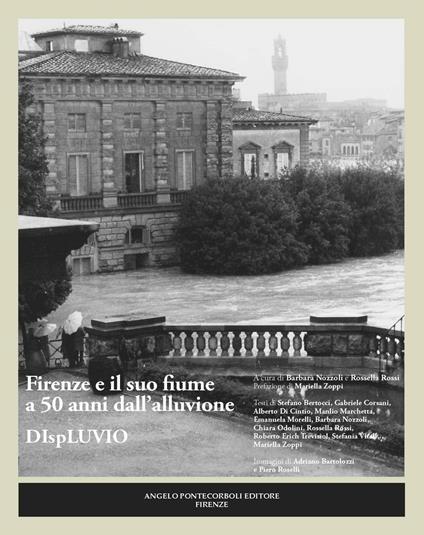 Firenze e il suo fiume a 50 anni dall'alluvione. Displuvio - copertina