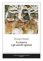 La musica e gli antichi egiziani