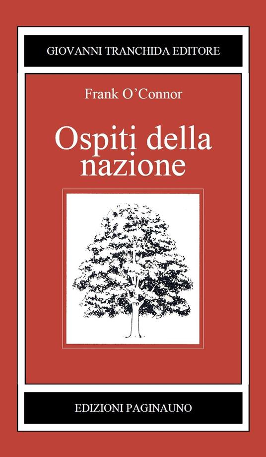 Ospiti della nazione - Frank O'Connor - copertina