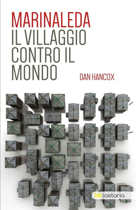 Marinaleda. Il villaggio contro il mondo - Dan Hancox,Alessandro Tonti - ebook