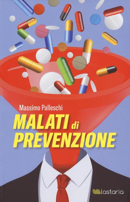 Malati di prevenzione - Massimo Palleschi - copertina