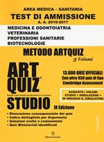 Artquiz studio. Test di ammissione a: medicina, odontoiatria, veterinaria, professioni sanitarie, biotecnoloolge. Area medica-sanitaria. Con aggiornamento online