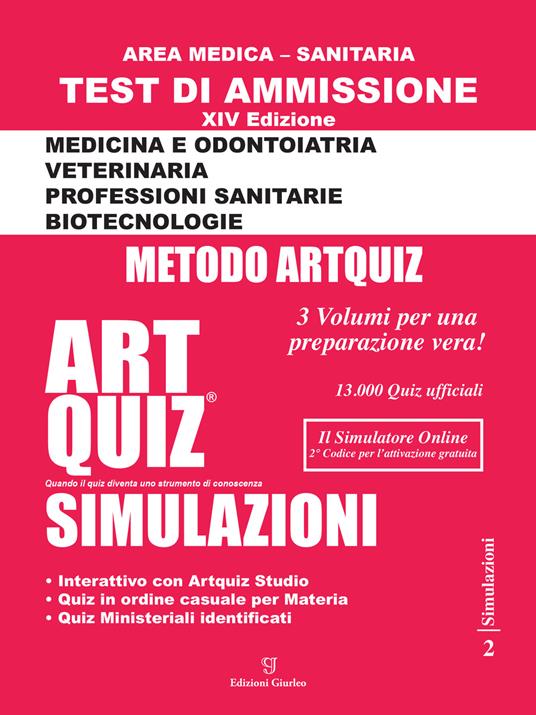 Artquiz simulazioni. Test di ammissione a: medicina, odontoiatria, professioni sanitarie. Area medica-sanitaria. Ediz. per la scuola - copertina
