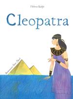 Cleopatra. Ediz. a colori