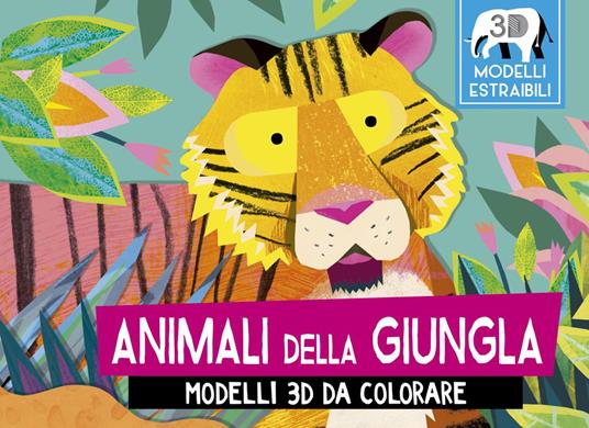 Animali della giungla. Modelli 3D da colorare. Ediz. a colori - Natasha Durley - copertina