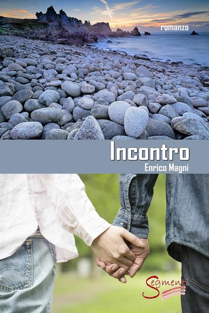 Incontro - Enrico Magni - ebook