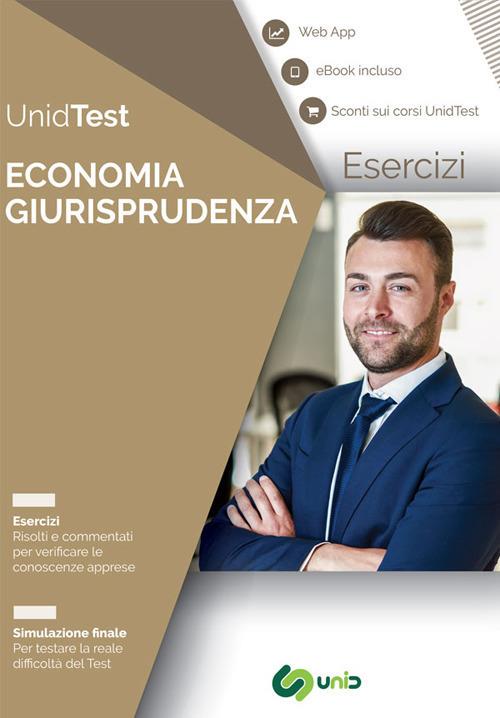 Eserciziario commentato per i test di ammissione a Economia e Giurisprudenza. Con ebook. Con Contenuto digitale per accesso online - Gianluca M. Di Muro - copertina